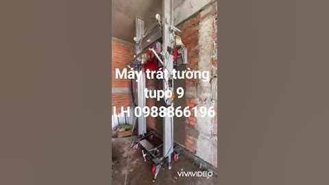 Máy trát tường tupo 9  LH 0988866196/0966399628