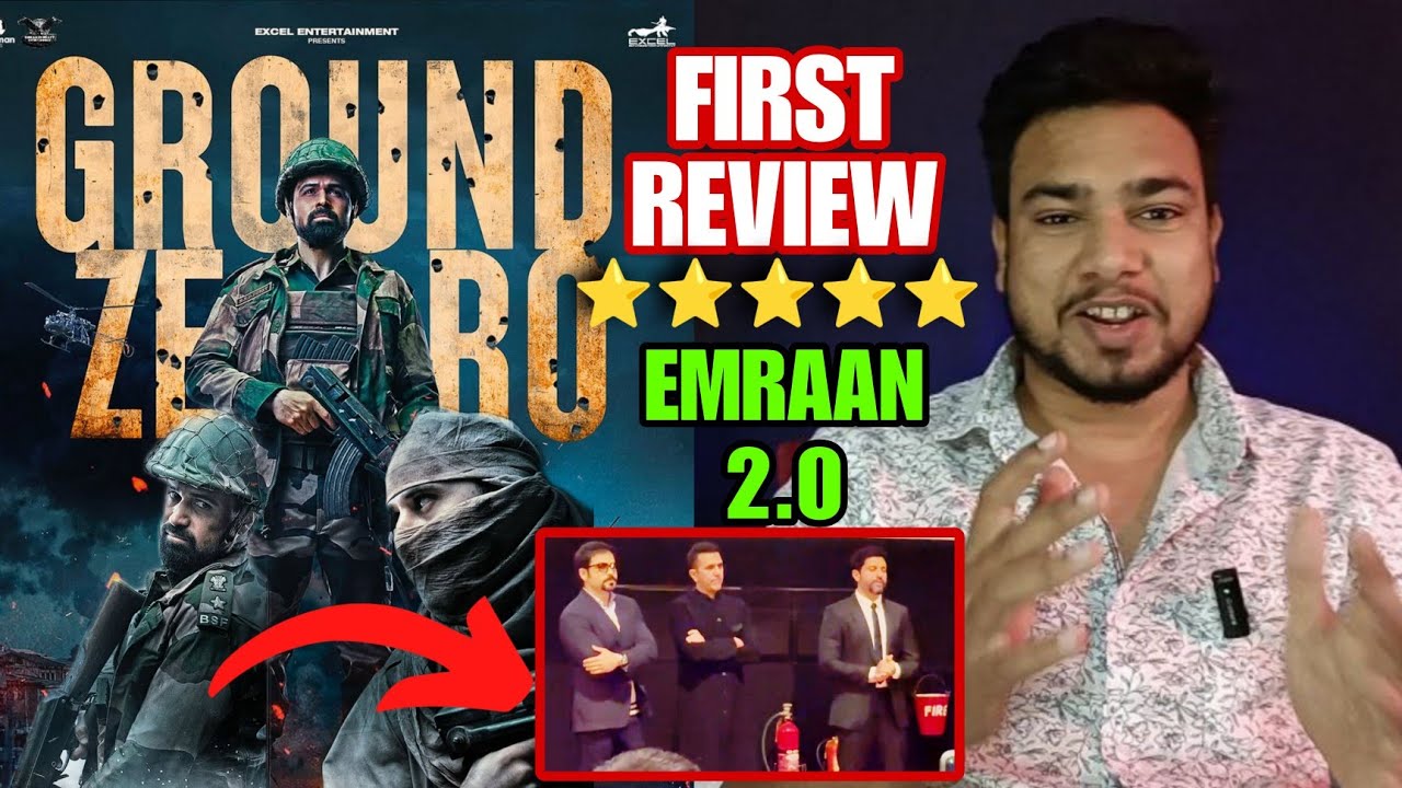 Ground Zero Review | Ground Zero Movie First Review | Emraan Hashmi ...