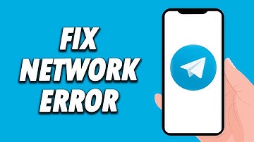 How To Fix Telegram App Network Error