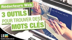 3 Outils pour Trouver des Mots Clé (12/100)