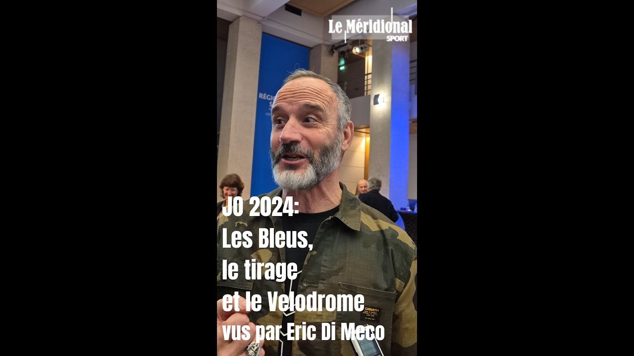 JO 2024 : les Bleus, le tirage et le Vélodrome vus par Eric Di Meco