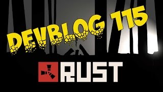 Rust - Devblog 115 | Краткий обзор