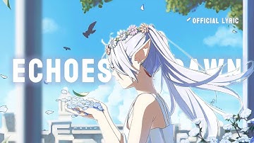 Echoes at Dawn – Official Music