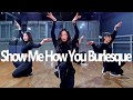 Christina Aguilera - Show Me How You Burlesque / Choreography 이대댄스학원 신촌이지댄스