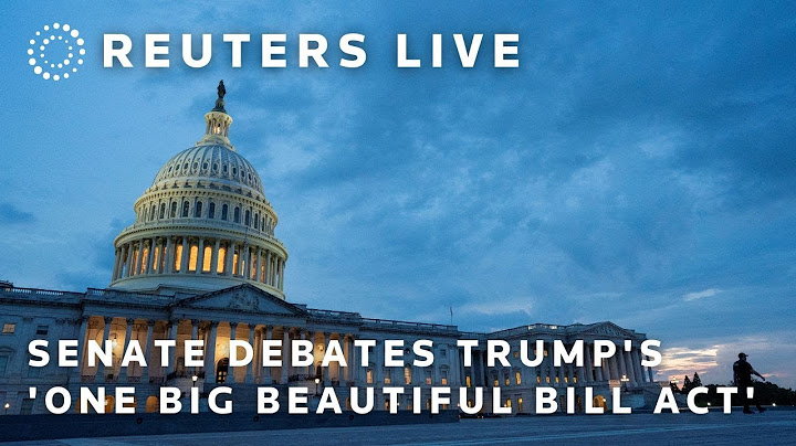 LIVE: Senate debates Trump's 'One Big Beautiful Bill Act'