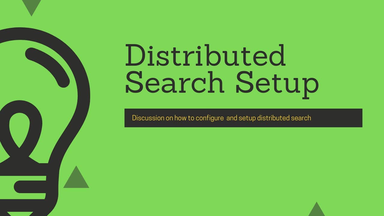 Splunk Distributed Search Setup & Configuration