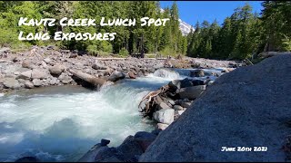 Kautz Creek Lunch Spot - Long Exposures