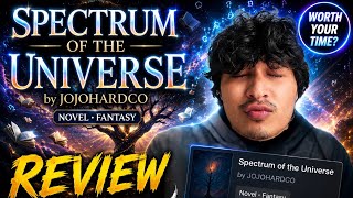 New Most Underrated Novel? (Spectrum of the Universe Review)
