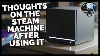 My Thoughts On The Steam Machine After Using It For A Week