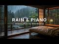 Calming Piano with Soft Rain Sounds – Deep Sleep Music to Ease Stress and Create Inner Warmth