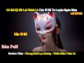 Cô Gái Kỹ Nữ Lại Chính Là Cửu Vĩ Hồ Tu Luyện Ngàn Năm l Review Phim l Tóm Tắt Phim 2024