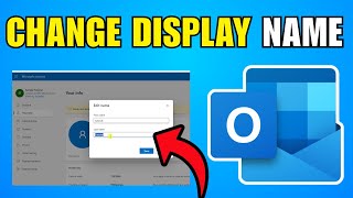 How To Change Display Name In Outlook (2026) (Best Method)