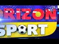 Horizon sport du vendredi  31 mai 2024  quinoxe tv