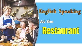 ENGLISH CONVERSATION  AT THE RESTAURANT - THINGS YOU MAY NOTICE