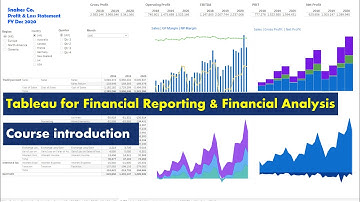 Tableau for Financial Reporting & Financial Analysis - Course Introduction