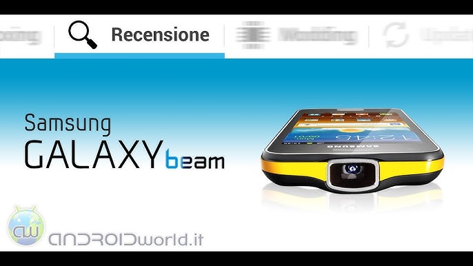Samsung Galaxy Beam, smartphone con proiettore integrato - TVtech 