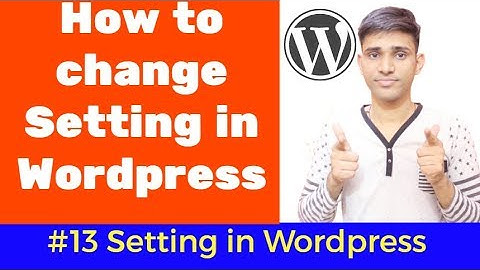 #13  How to Configure Setting in Wordpress | Shubham Jangid