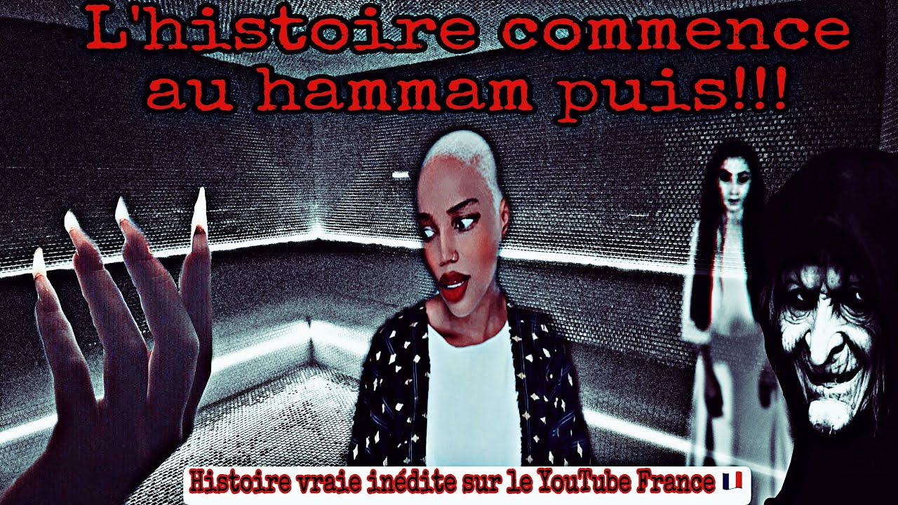 Story time sorcellerie : l’histoire commence au hammam puis!!!