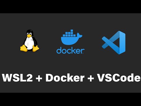 Setup a Windows Development Environment with WSL2, Docker and VSCode