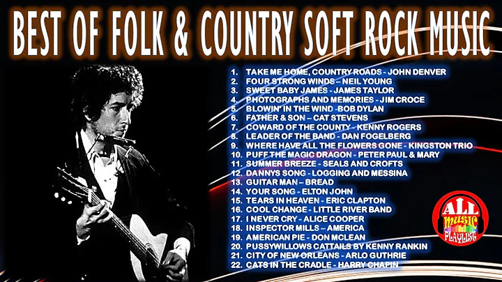 BEST OF FOLK & COUNTRY SOFT ROCK MUSIC - NONSTOP C...