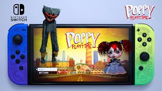 Poppy Playtime: Chapter 1 Nintendo Switch Gameplay 2023 | Switch Oled