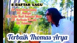 Download lagu Thomas Arya _ 5 lagu Terbaik