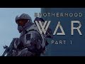 Brotherhood War Part 1/5 (Halo 5: Guardians Machinima)