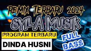 REMIX LAMPUNG ALA SYILA MUSIK PROGRAM TERBARU DINDA HUSNI 2024 FULL BASS