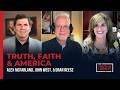 Truth, Faith &amp; America with John West and Dran Reese on The Truth &amp; Liberty Show
