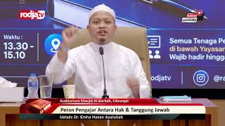[LIVE] Ustaz Dr. Emha Hasan Ayatullah | Peran Pengajar Antara Hak & Tanggung Jawab