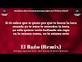 El Baño Remix (Letra/Lyrics) - Enrique Iglesias, Bad Bunny, Natti Natasha