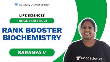 Target DBT 2021 | Rank Booster | Biochemistry| Life Science| Saranya| Unacademy