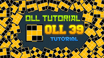 OLL TUTORIAL | OLL 39 BIG LIGHTNINGBOLT/Z SHAPE CASE