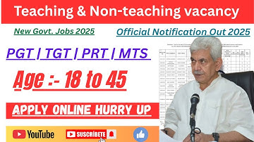 J&K Class IV Mts vacancy Out 2025 || Teacher new vacancy Out || Apply online🔥