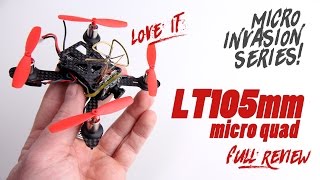 LT105mm Micro Quad Invasion - FULL REVIEW with Playground BASH!