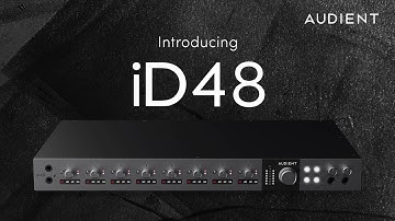 Introducing iD48 - 24in | 32out Audio Interface