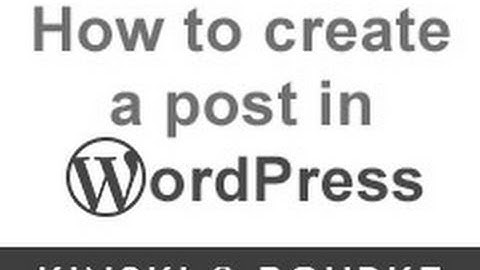 How to Create a WordPress Post in WordPress 4.5