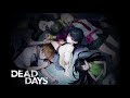 DEAD DAYS『Liar,Liar』