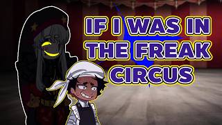 If I Was In The Freak Circus - Part 1 | Gacha Club Mini Movie