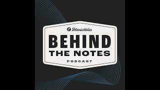 Behind The Notes Episode 3: Jillian Shively - Behind the Notes Co-Host