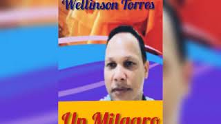 Un Milagro - Wellinson Torres