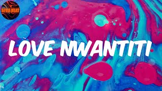 love nwantiti (feat. Franglish) (Lyrics) CKay