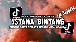 DJ DISAAT KU TERJATUH ISTANA BINTANG ST12 SOUND GALAU BRUTAL TIKTOK ‼️