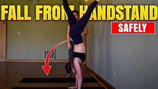 How To Fall From Handstand Safely - Mays Yoga