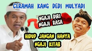 Kang Dedi Mulyadi Ngaji Diri  Ngaji Rasa  Kdm Ceramah Pencerahan Jiwa Semua Yang Hadir Melongo