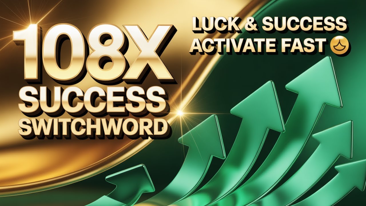 Reach Success & Victory with 108x Switchword | Manifest Luck & Synchronicity