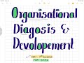 Organisational Diagnosis &amp; Development IMP Questions for exam MBA - 3rd Sem HR