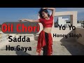 Yo Yo Honey Singh: DIL CHORI (Video) Simar Kaur, Ishers | Amruta Phadnis | Sonu Ke Titu Ki Sweety