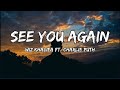 Wiz Khalifa - See You Again ft. Charlie Puth (Lyrics)