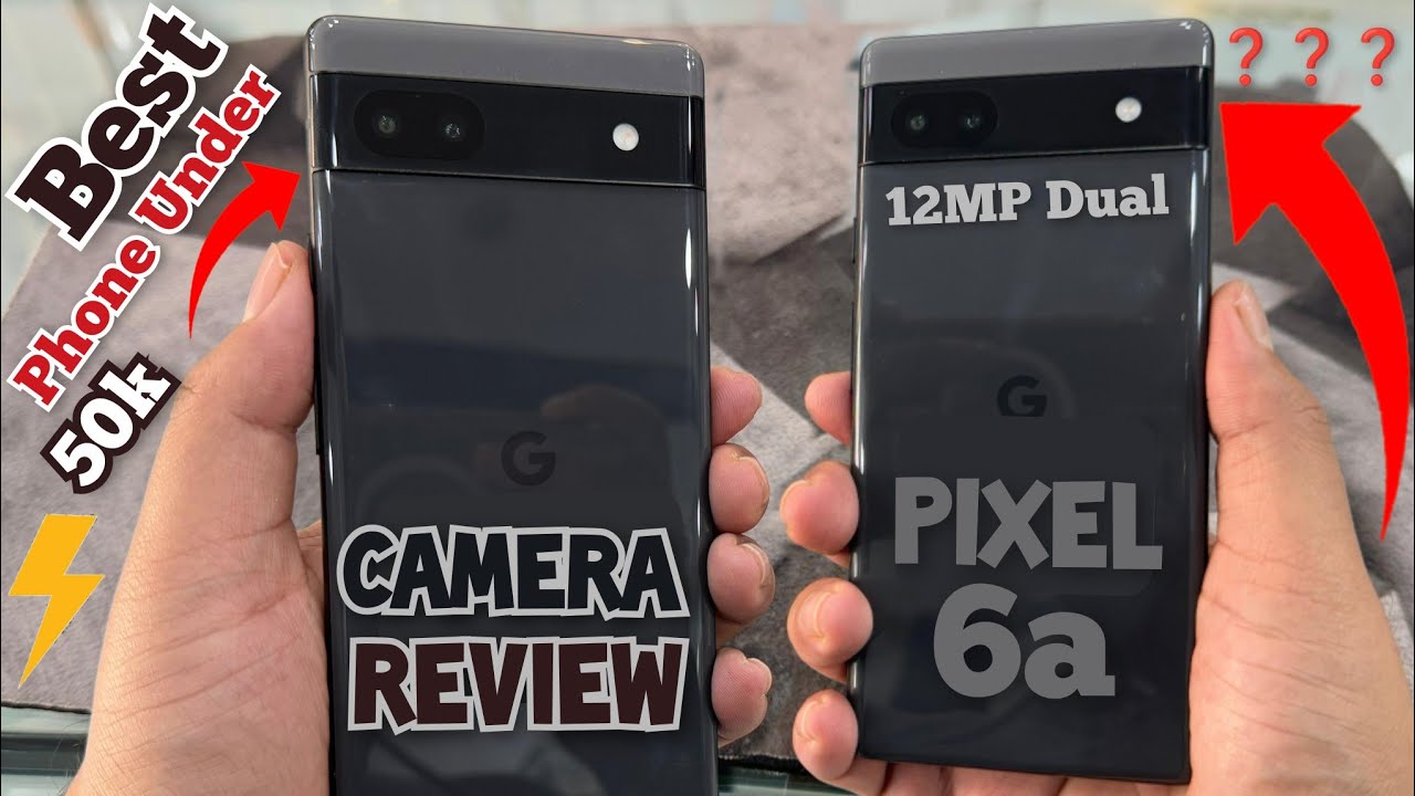 Google Pixel 6a Camera Test | Pixel 6a Review | Should You Buy Google ...
